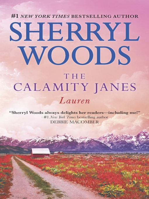 Title details for The Calamity Janes: Lauren by Sherryl Woods - Available